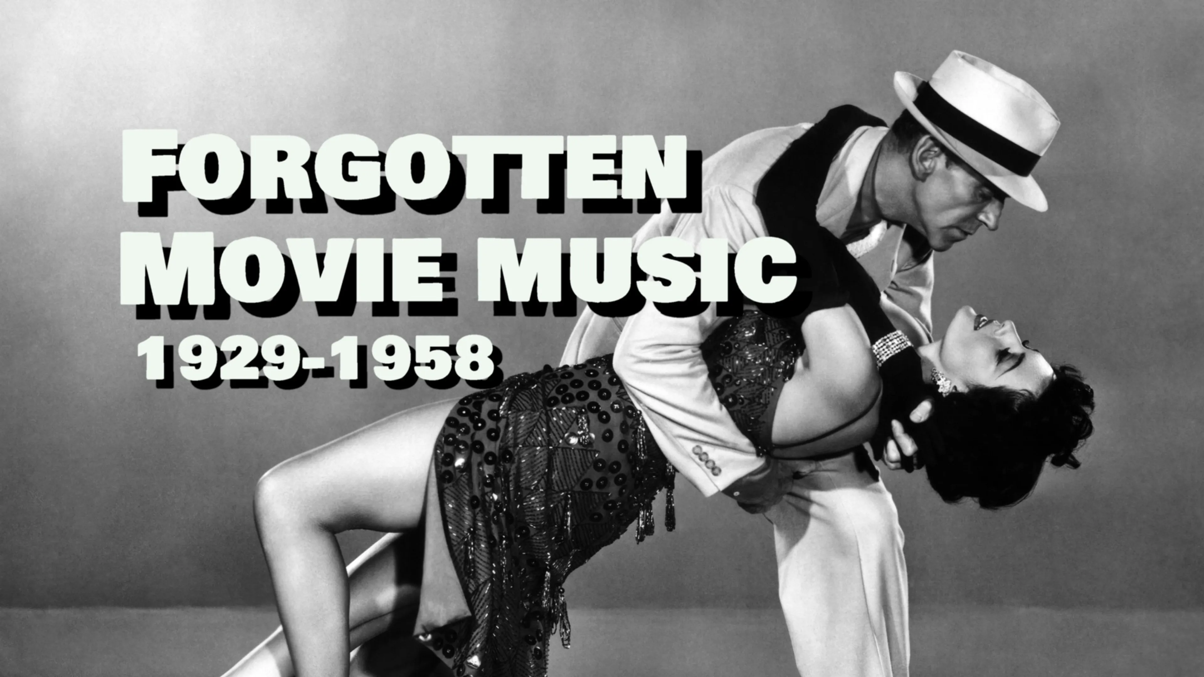 Forgotten Movie Music, 1929-1958 poster